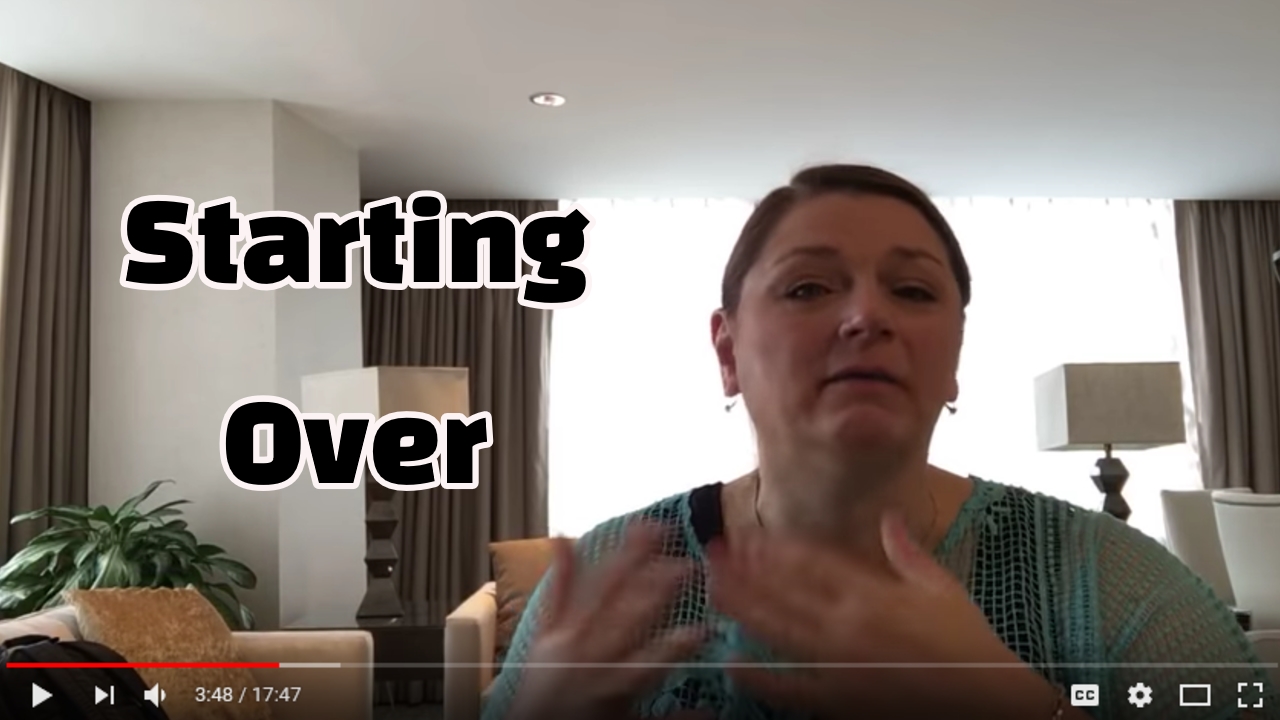 Starting Over…